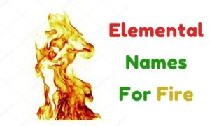 Elemental Names Fire Air Earth Water Ice