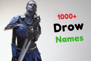 1000+ » Drow Names » With Meaning Child House & Unique Names