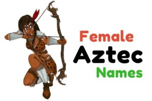 aztec names and meanings for boys