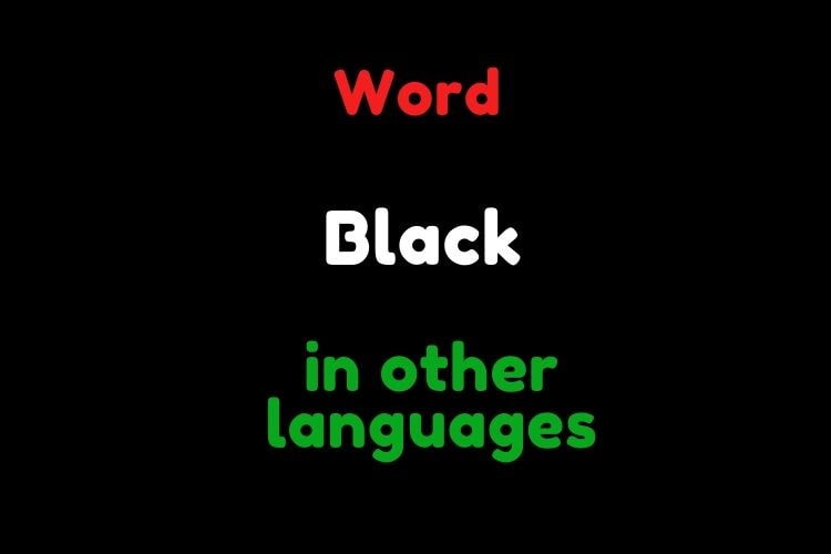 Word Black in other languages