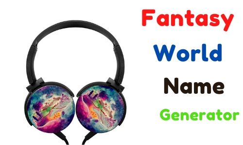 1500 Fantasy Name Generator Unique All Over Fantasy World