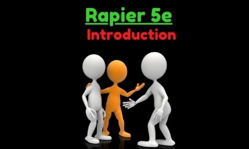 Rapier 5e Introduction