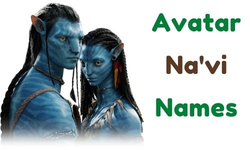 Avatar Na'vi Names