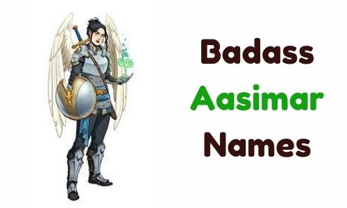 Badass Aasimar Names