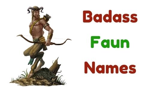 Badass Faun Names