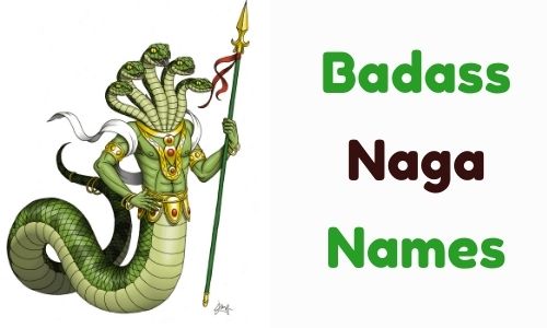 Badass Naga Names