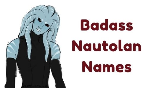 Badass Nautolan Names