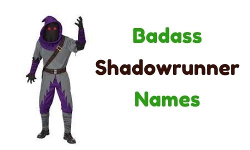 Badass Shadowrunner Names