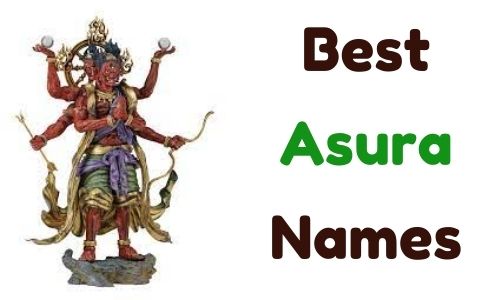Best Asura Names