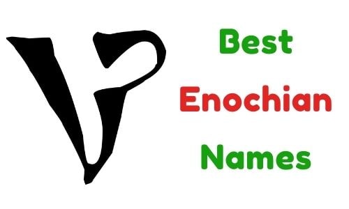 Best Enochian Names