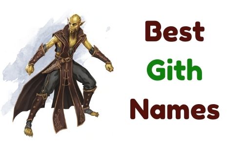 Best Gith Names