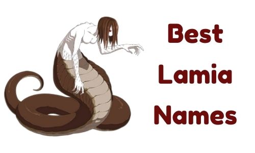Best Lamia Names