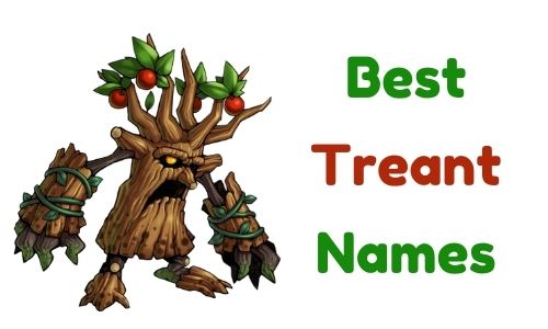 Best Treant Names