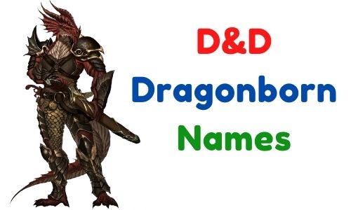 D&D Dragonborn Names
