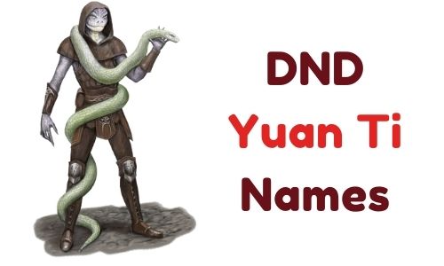 DND Yuan Ti Names