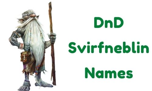 DnD Svirfneblin Names