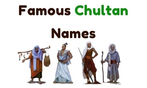 Famous Chultan Names