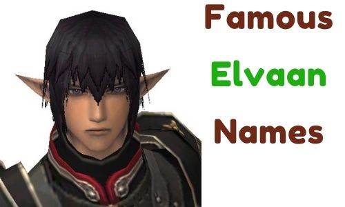 Famous Elvaan Names