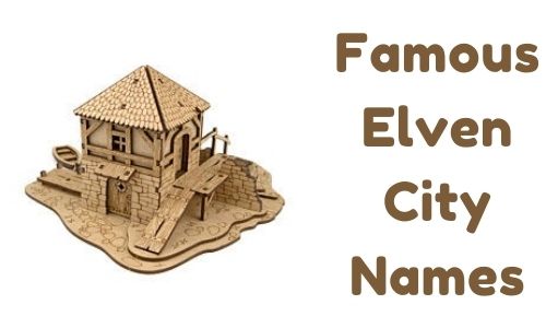 Famous Elven City Names