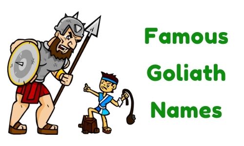 Famous Goliath Names