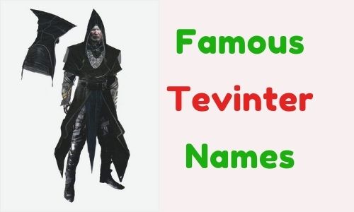 Famous Tevinter Names