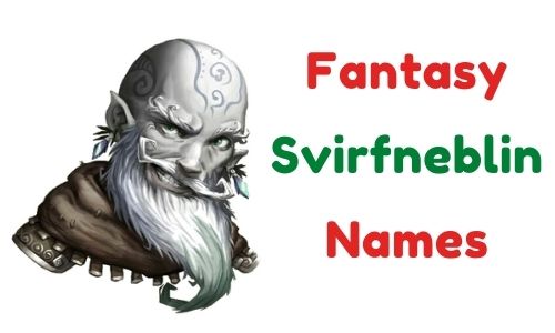 Fantasy Svirfneblin Names