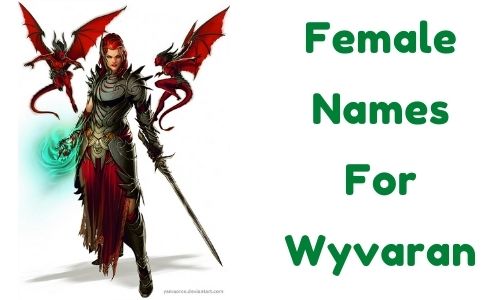 Female Names For Wyvaran