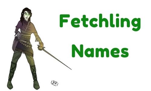 Fetchling Names