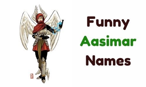 Funny Aasimar Names
