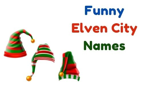 Funny Elven City Names