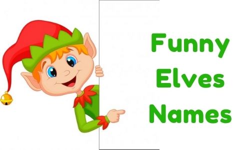 Funny Elves Names
