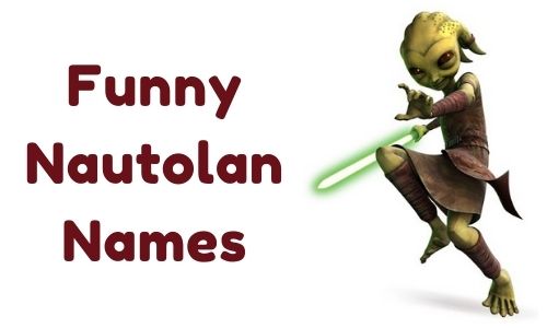 Funny Nautolan Names