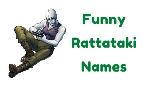 Funny Rattataki Names