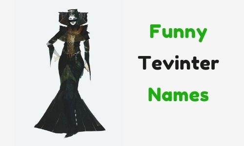 Funny Tevinter Names