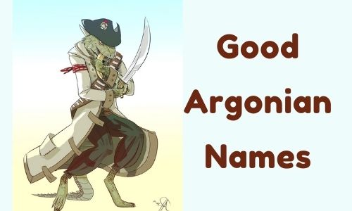 Good Argonian Names