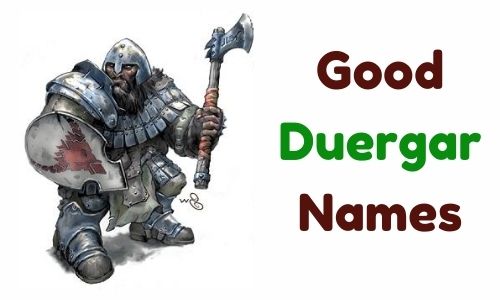 Good Duergar Names