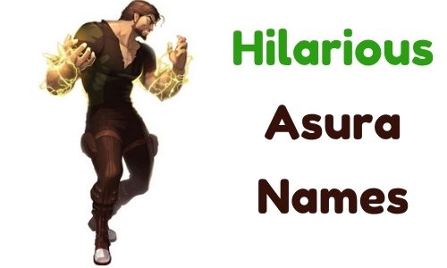 Hilarious Asura Names