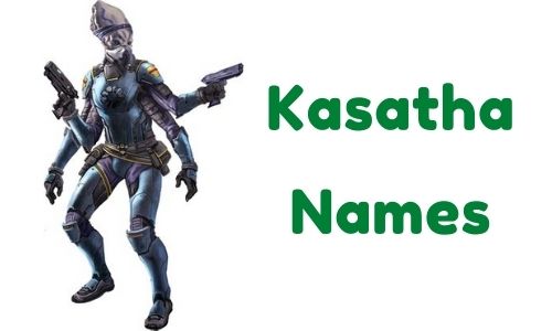 Kasatha Names