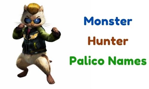 Monster Hunter Palico Names