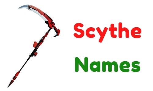Scythe Names