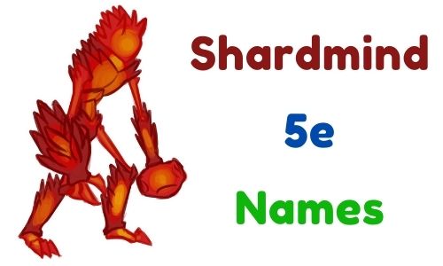 Shardmind 5e Names