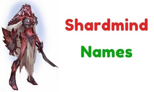 Shardmind Names