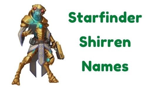 Starfinder Shirren Names