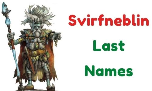 Svirfneblin Last Names