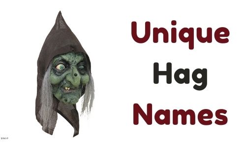Unique Hag Names