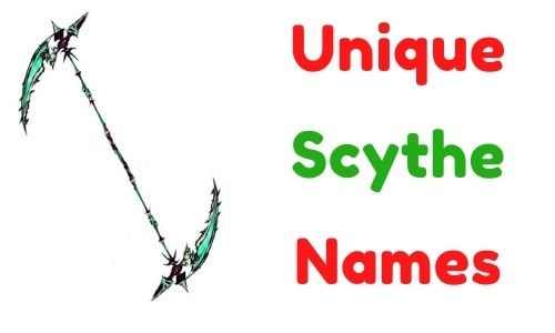 Unique Names For Scythe