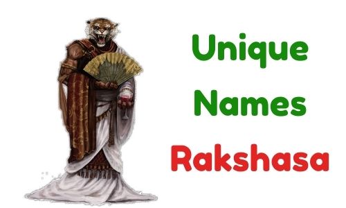 Unique Names Rakshasa