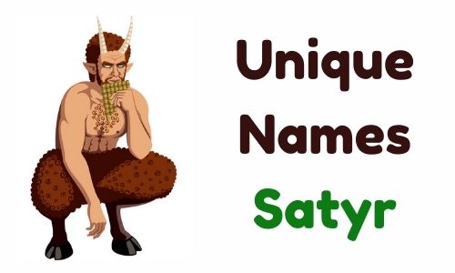 Unique Names Satyr