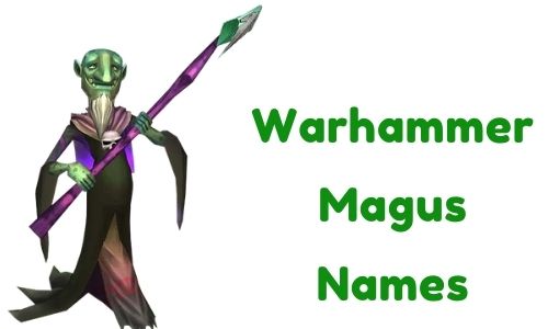 Warhammer Magus Names