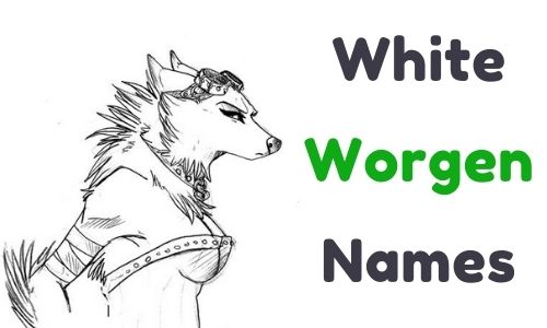 White Worgen Names